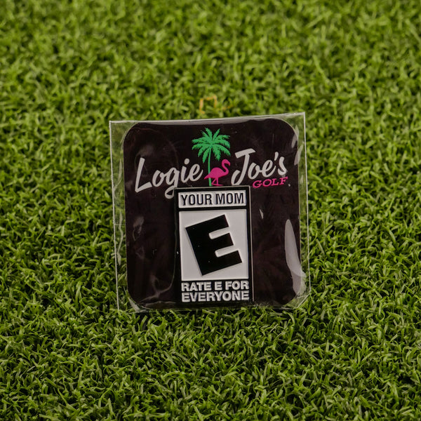 Your Mom “Rated E”