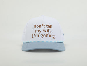 Don't Tell My Wife Hat